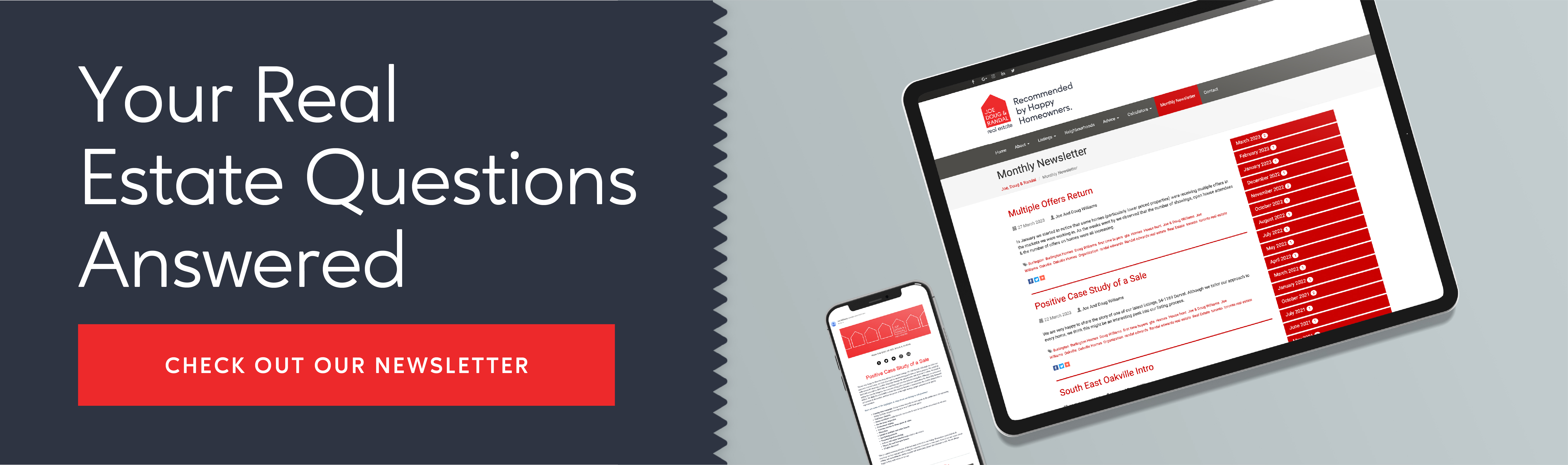 Your Real Estate Questions Answered - Check Out Our Newsletter